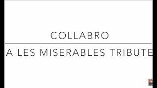 Collabro - A Les Miserables Tribute - With Bonus (2022) by Collabro 27,970 views 2 years ago 24 minutes