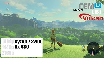 Breath Of The Wild - Vulkan CEMU - RX 480 - 1080p - 1440p - 2160p - Low & Ultra Shadows -  R7 2700