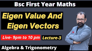 Eigen value and Eigen Vector Bsc 1st year Maths paper 1 Chapter 4  unit 1\ L-3