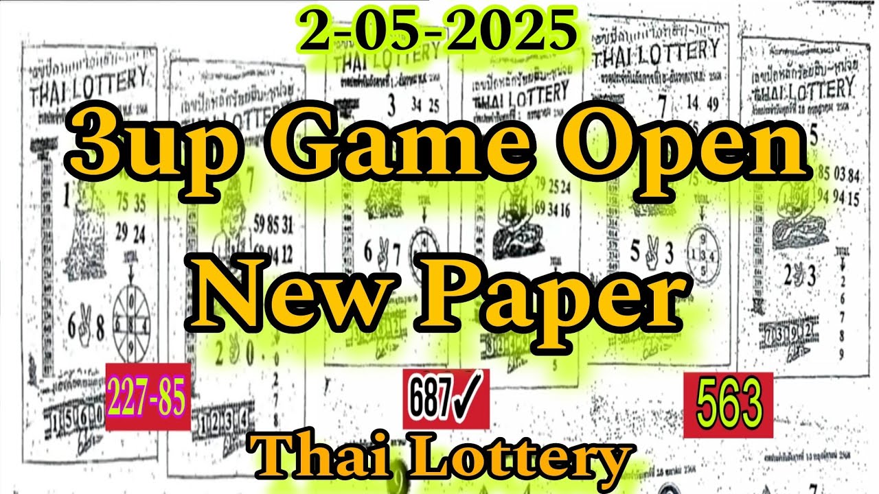 3up Game Open New Paper Thailand Lottery 2-05-2025 | Thai Lottery Tips ...