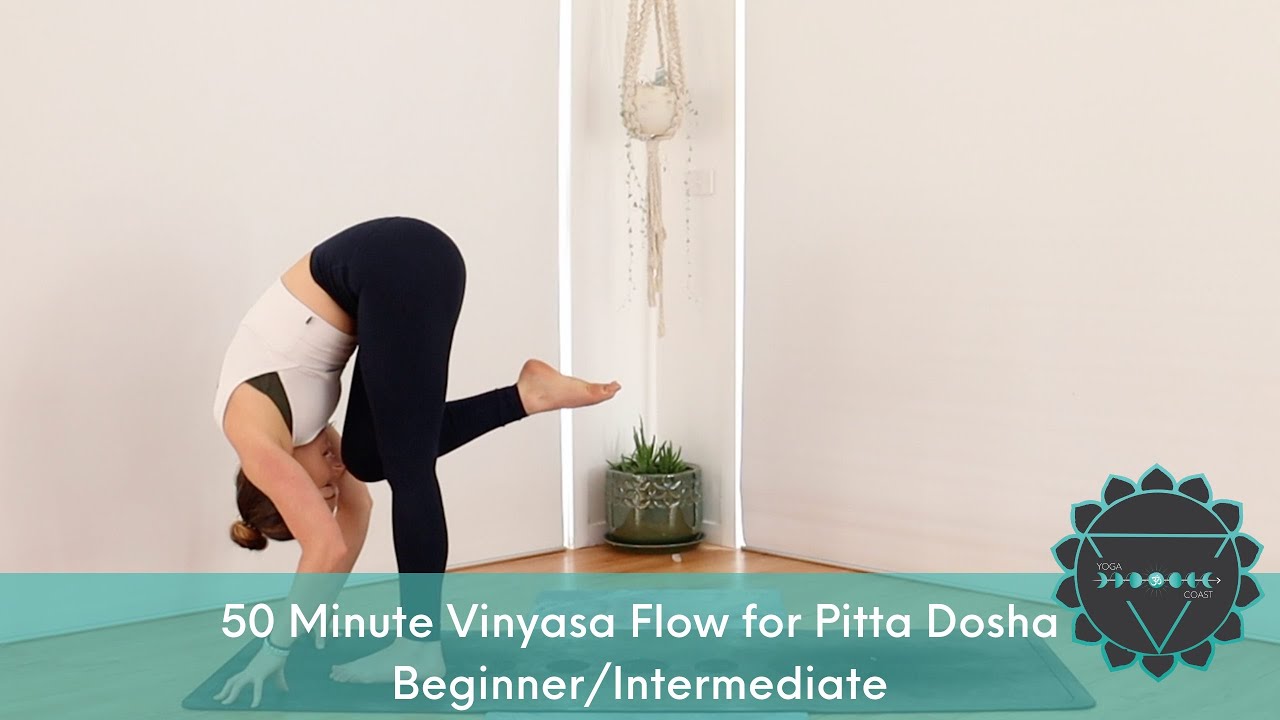Vinyasa Flow for Pitta Dosha ~ Beginner/Intermediate