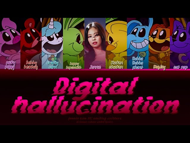 DIGITAL HALLUCINATION - JENNIE OF BLACKPINK FT: SMILING CRITTERS ORI: BY@OR3O_xd | SKZYEE class=