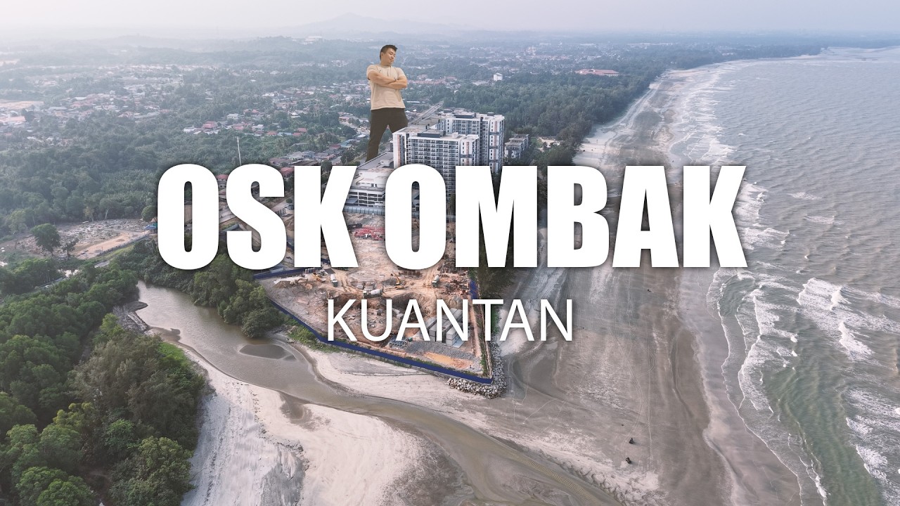Video thumbnail: PROPERTY REVIEW #465 | OSK OMBAK, KUANTAN