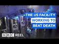 Inside the us lab freezing the dead at 196c  bbc reel