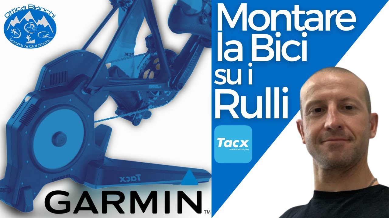 Montiamo la Bici sui Rulli Tacx di Garmin - YouTube