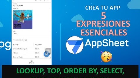 5 Expresiones ESENCIALES en AppSheet.  Crea Apps a partir de Google Sheets.