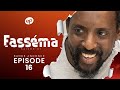 FASSÉMA - Saison 1 - Episode 16 : Bande Annonce