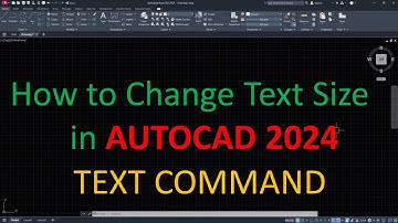 How to Change Text Size in AutoCAD 2024