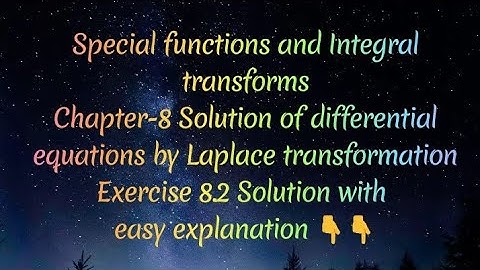 Exercise 8.2 ||B.A./B.sc.4th SEM.||Special functions and integral transforms||