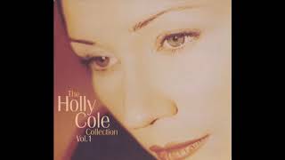I Can See Clearly Now Holly Cole The Holly Cole Collection  Vol  1
