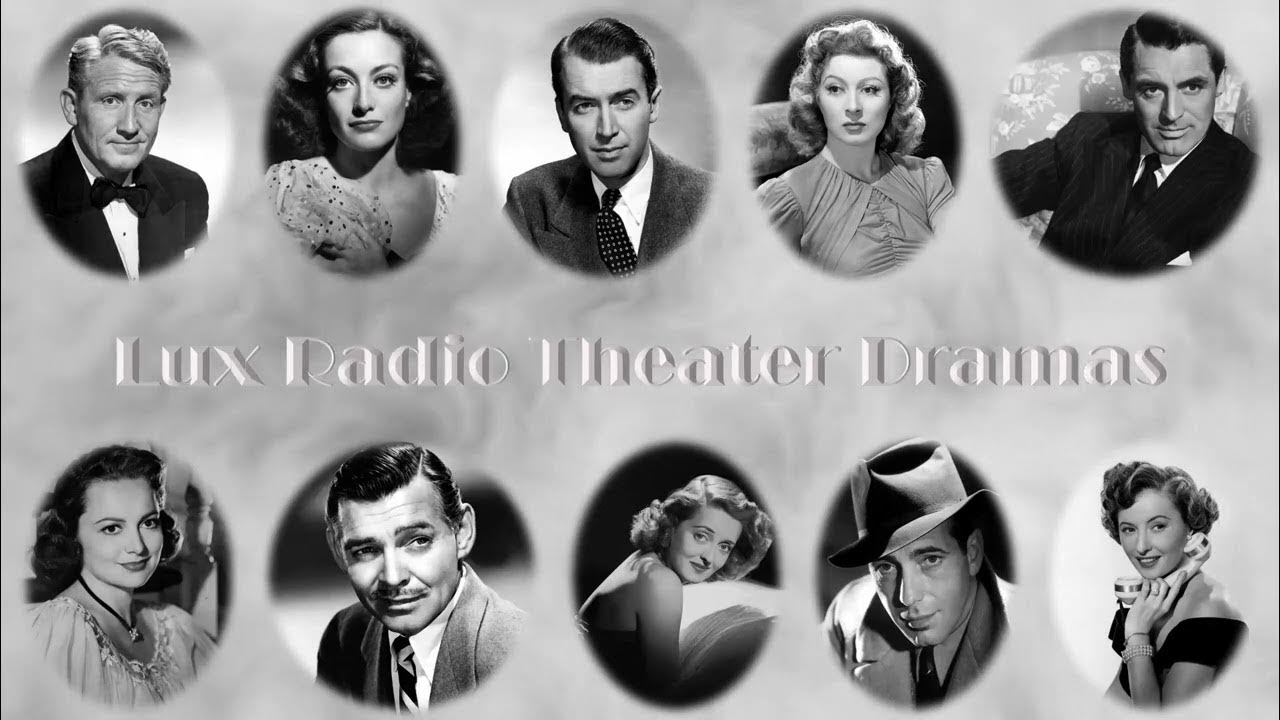 Exciting News Lux Radio Theatre Joins Golden Age Radio Lineup