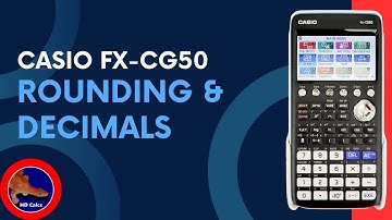 How to Round and set decimal places on the Casio fx-CG50 Graphing Calculator