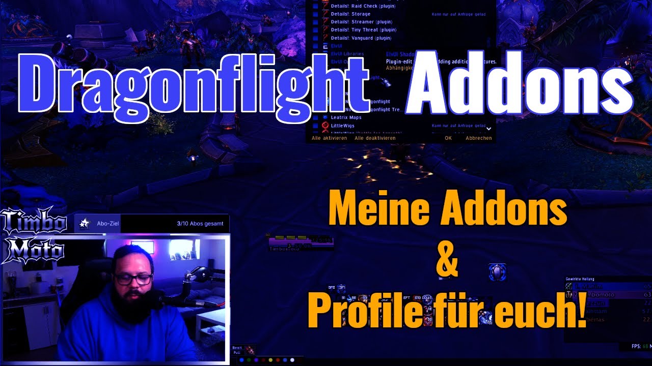 WoW Dragonflight Addons - Meine Addons [Deutsch]