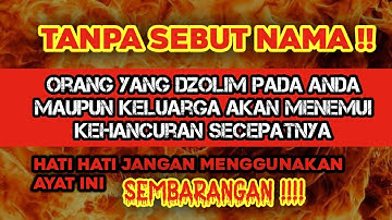 MUSTAJAB!! DOA ORANG YANG DI DZOLIMI. CUKUP SEKALI PUTAR DIA YANG DZOLIM AKAN MENEMUI SIAL #alquran