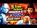 5 Biggest Trends in K-12 Education in 2026 | MUST KNOW | EDUCATION IN 2026 WILL CHANGE TOTALLY!