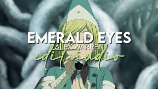 edit audio - emerald eyes (alex warren)