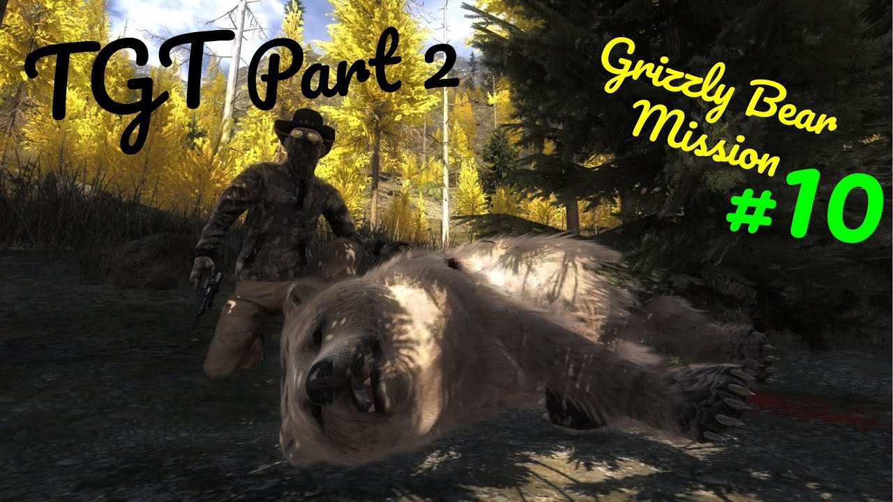 the Hunter: Road to 580/Grizzly Bear Mission #10