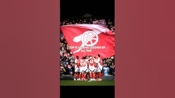 Top 10 Arsenal Legends of all time 💀💥 || #shorts #football #edit #viral #gta5_fivem_tricks