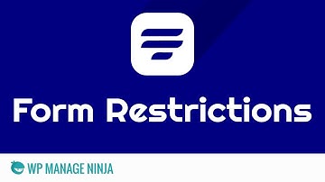 Form Restrictions Feature in WP Fluent Form WordPress Plugin