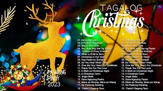 Jose Mari Chan, Siakol, Freddie Aguilar - Paskong Pinoy Best Tagalog Christmas Songs 2023