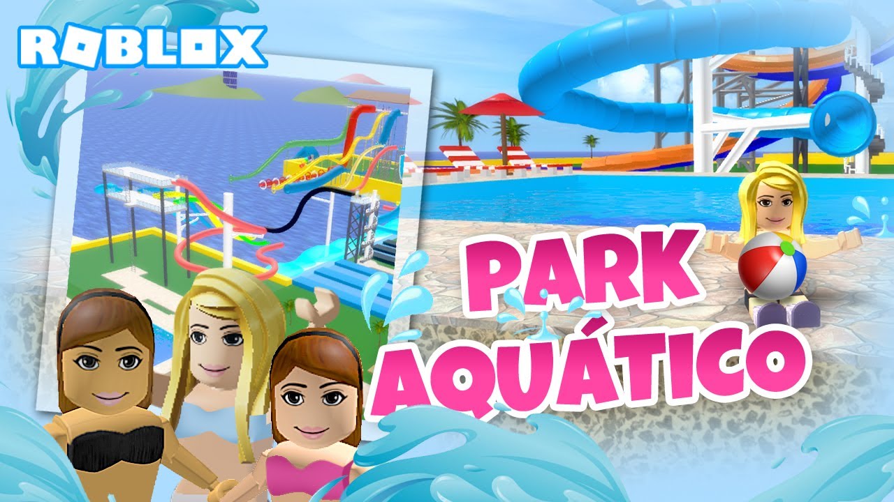 Roblox Parque Aquatico Roblox Game - jogo roblox paque aquático