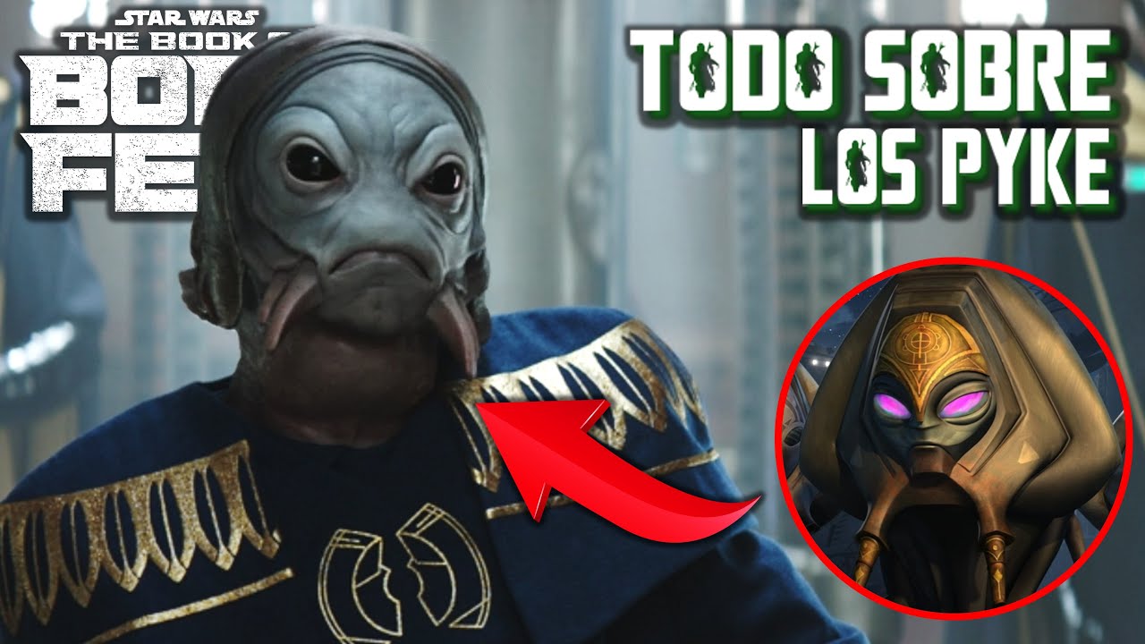 ¿Quiénes son Los Pyke y porqué son TAN PELIGROSOS? | Star Wars The Book ...