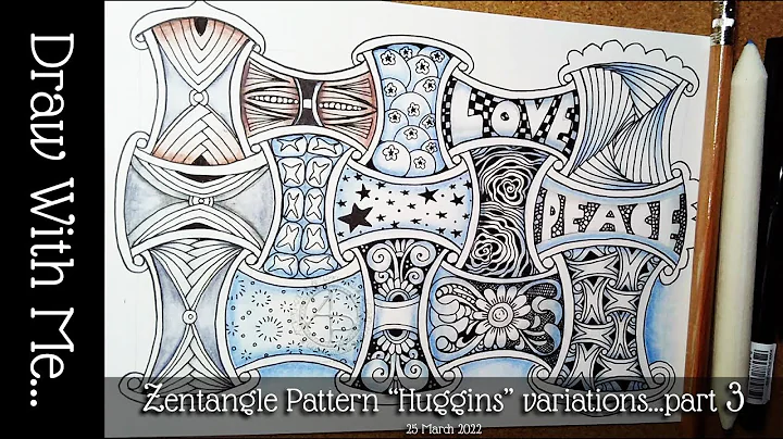 Draw With Me | Zentangle Pattern "Huggins" variations - Part 3