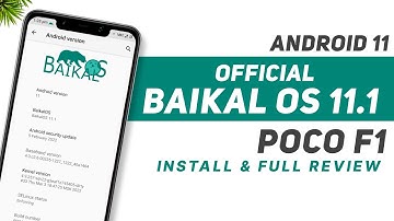 Baikal OS 11.1 Official For Poco F1 | Android 11 | Install & Detailed Review