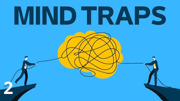 21 mind traps :The Ultimate Guide to Your Most Common Thinking Errors : animated book( part || )