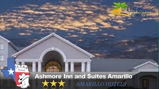 Ashmore Inn and Suites Amarillo - Amarillo Hotels, Texas