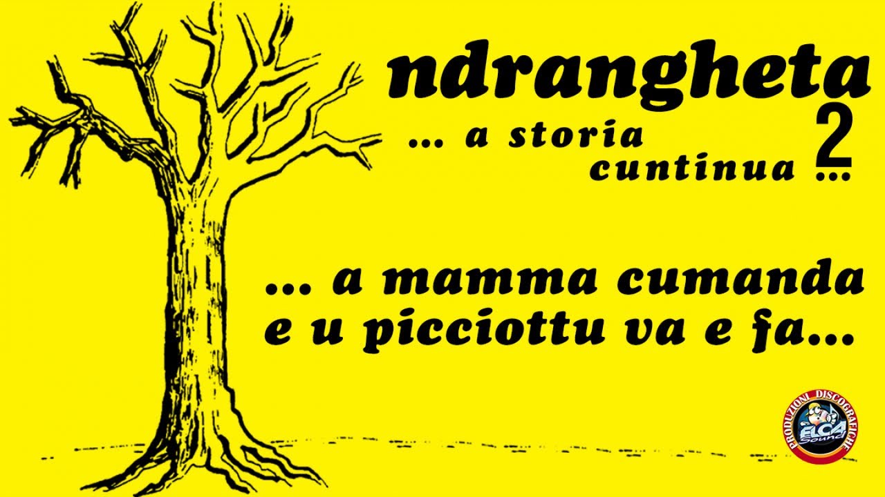 Canti e storie di malavita calabrese - Ndrangheta vol.2 (FULL ALBUM)