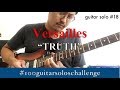 solo 018: Versailles "Truth&rdquo; (guitar solo cover) J-ROCK GUITAR LAB