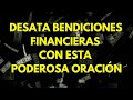 Oración para desatar bendiciones financieras