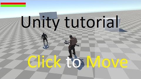 Unity click to move tutorial | 3d | navmesh