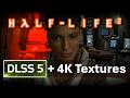Half Life 2 with DLSS 5 and 4k Textures Looks INSANE 