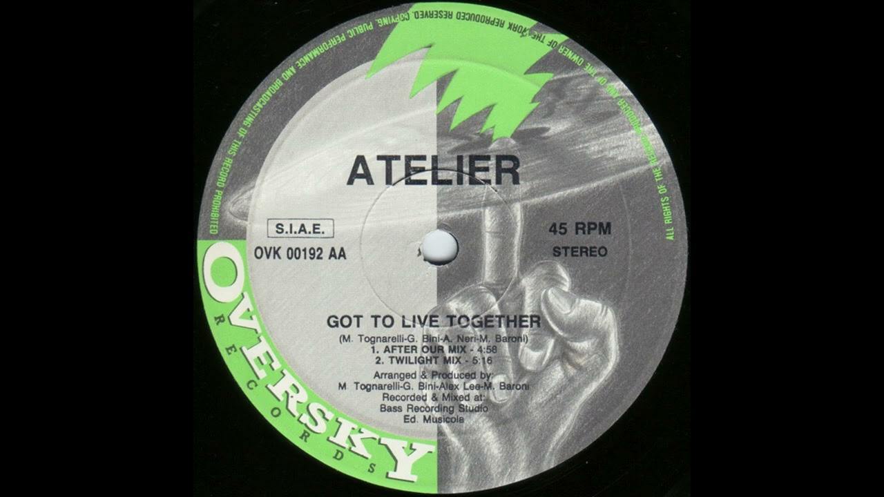 Atelier - Got To Live Together (Twilight Mix) [OVK 00192]