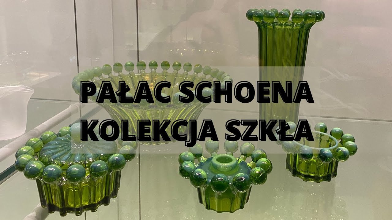 Pałac Schoena -  niesamowita kolekcja szkła.