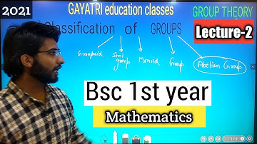 B.Sc Mathematics (GROUP THEORY)  Lecture-2 by Rohit sir #GAYATRIeducationclasses