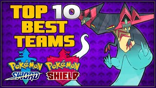 Top 10 Best Teams for Pokémon Sword and Shield