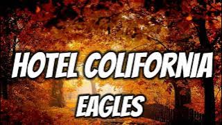 Eagles - Hotel colifornia (song)