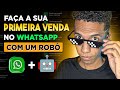 COMO FAZER a PRIMEIRA VENDA no AUTOMÁTICO em 20 MINUTOS com o WHATSAPP na KIWIFY