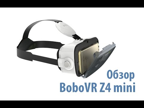 Обзор BoboVr Z4 mini и как не попасть на подделку!