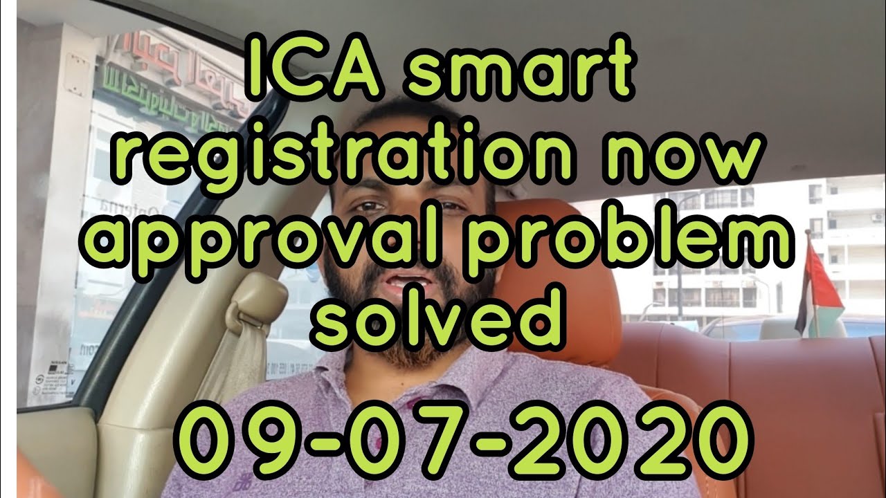 ICA smart Registration Approval Issue Now solved