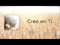 Creo en Tí - Elizabeth Rodríguez