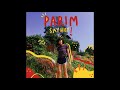 PARIM - Say Hey (Audio)