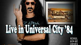 Zappa - &quot;Teenage Wind, Truck Driver Divorce, My Guitar&quot; in Universal City &#39;84 (bootleg)