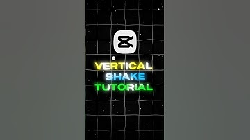 Capcut Vertical Shake Tutorial 🤩 | #capcut #capcuttutorial