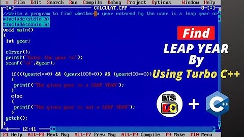 Find LEAP YEAR In C Programming || Turbo C++ || 2021 ||