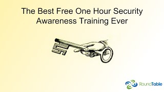 The Best Free One Hour Security Awareness Training Ever