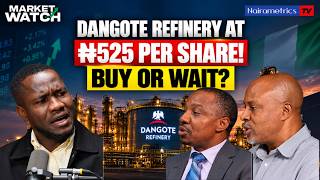 Dangote Refinery to raise ₦2.15 trillion at ₦525 per share... but is the valuation justified